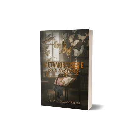 Metamorfoses e Premissas